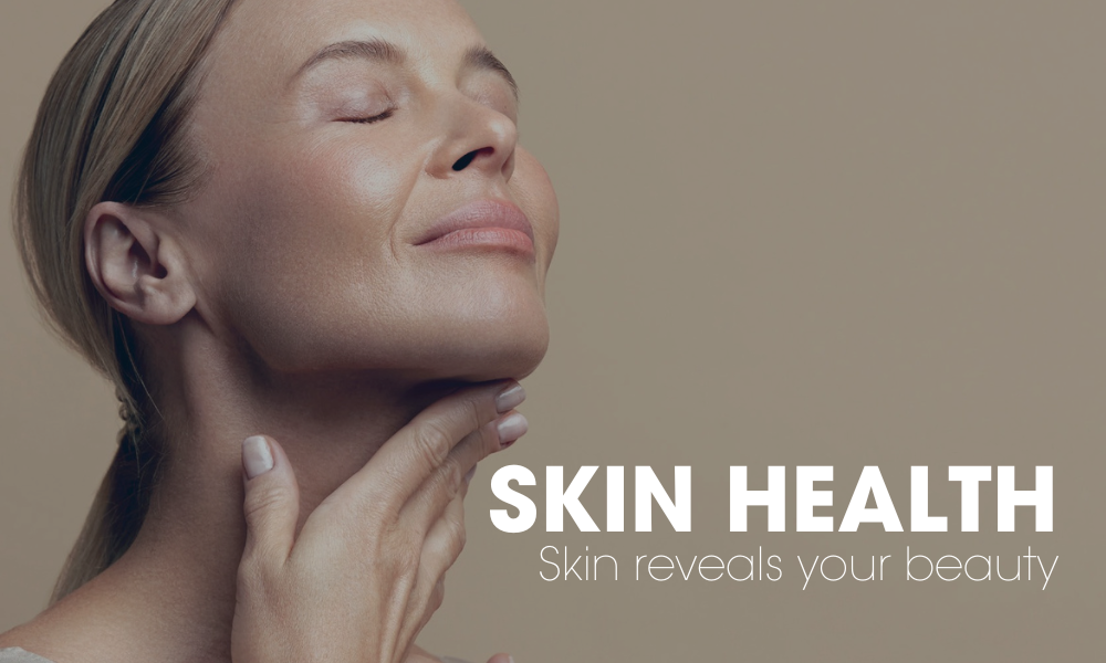 SKIN HEALTH 
